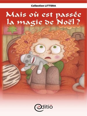 cover image of Mais où est passée la magie de Noël